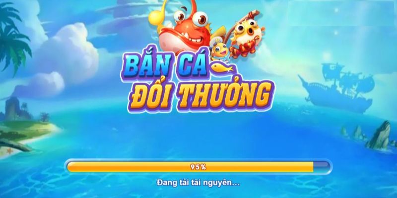 Tổng quan bắn cá đổi thưởng